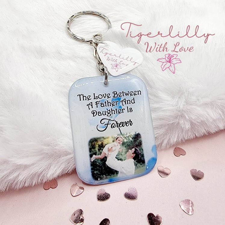 the love between a father and daughter personalised photo keyring
