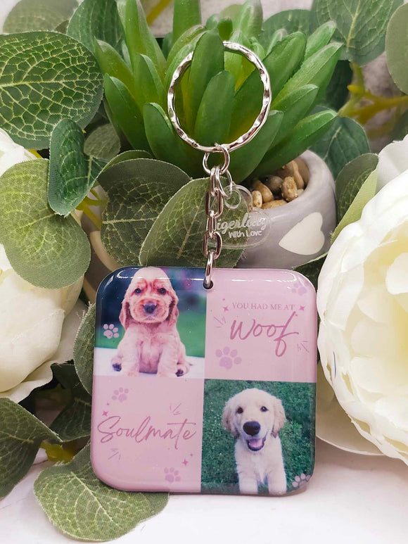 You had me at woof. personalised 2 photo square keyring, verse keyring, keepsake