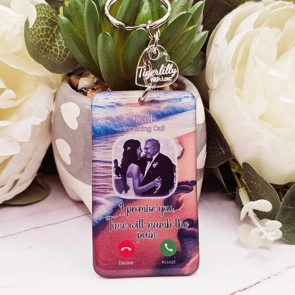 Time will numb the pain, mobile phone call screen personalised photo keyring, verse keyring, keepsake