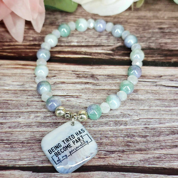 18 cm being tired has become part of my personality charm bracelet (7a)