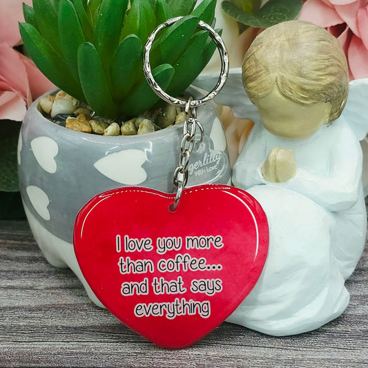 I love you more than coffee.. heart keepsake