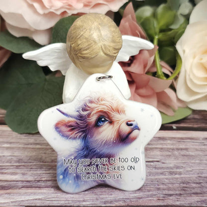 May you never be too old to search the skies on christmas eve, Highland cow Christmas star ornament, Christmas gift, keepsake