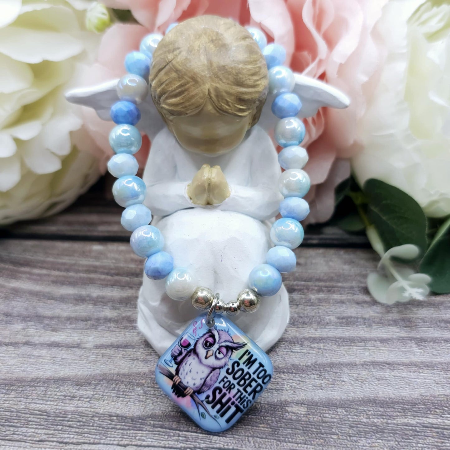 16cm I'm too sober for this shit Handmade Beaded Bracelet with Unique Charm – Glass or Gemstone Beads  (156)