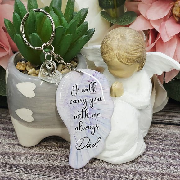 Dad, i will carry you with me always angel wing keyring, verse keyring, keepsake