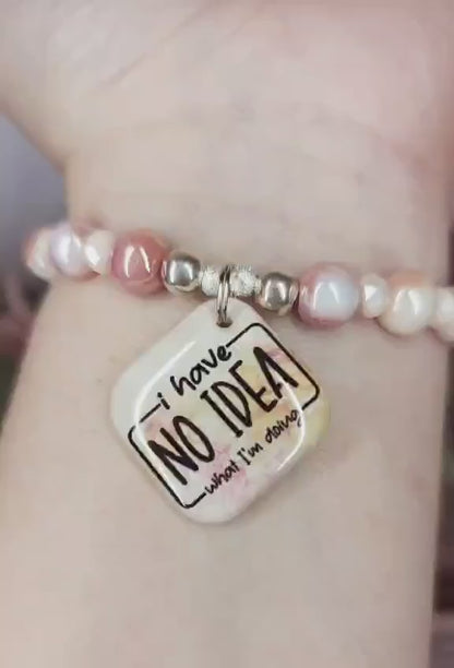17 cm i have no idea what im doing charm bracelet (5a)