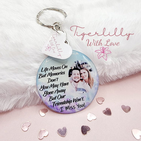 life moves on but memories dont personalised photo keyring, verse keyring, keepsake