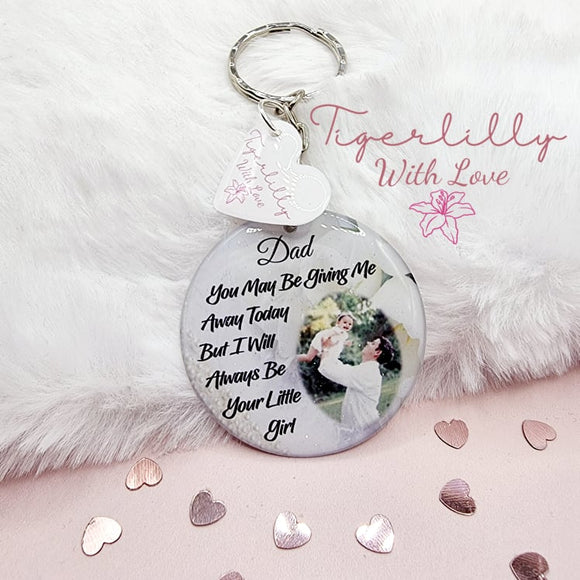 dad you may be giving me away today personalised photo keyring, verse keyring, keepsake