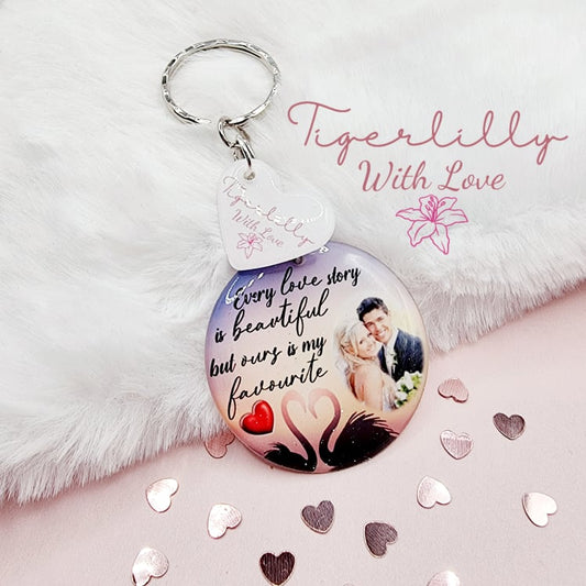every love story is beautiful personalised photo keyring, verse keyring, keepsake