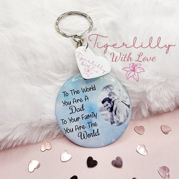 to the world you are a dad personalised photo keyring, verse keyring, keepsake