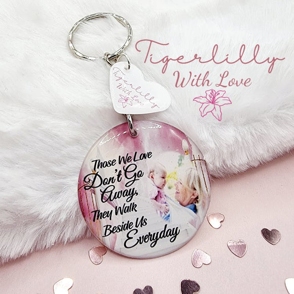 those we love dont go away personalised photo keyring, verse keyring, keepsake