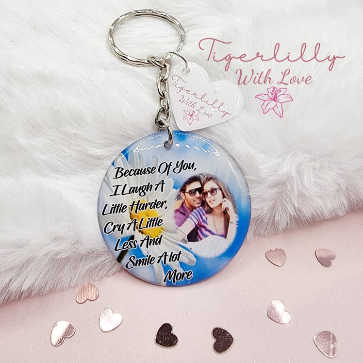 because of you i laugh a little harder personalised photo keyring, verse keyring, keepsake
