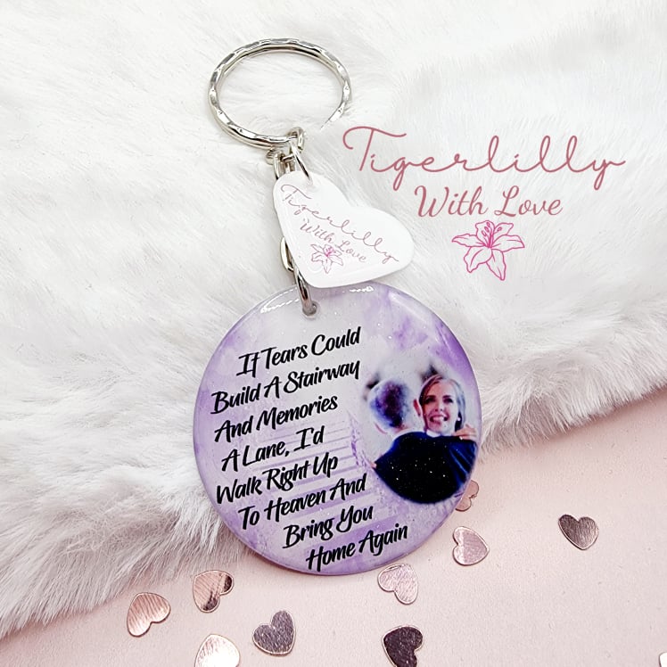if tears could build a stairway personalised photo keyring, verse keyring, keepsake