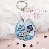 daddy i may find my prince one day personalised photo keyring, verse keyring, keepsake
