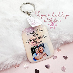 what i am you helped me to become personalised photo keyring, verse keyring, keepsake