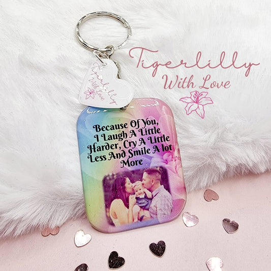 because of you i laugh a little harder personalised photo keyring, verse keyring, keepsake