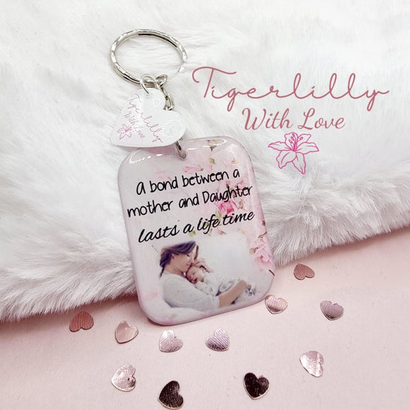 a bond between mother and daughter personalised photo keyring, verse keyring, keepsake