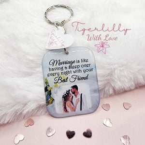 marriage is like a sleepover personalised photo keyring, verse keyring, keepsake