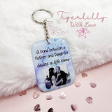 a bond between a father and daughter personalised photo keyring, verse keyring, keepsake