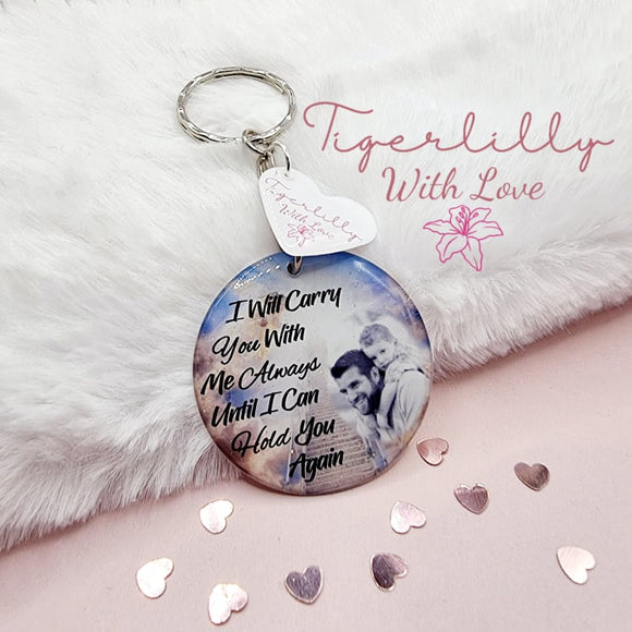 i will carry you with me always personalised photo keyring, verse keyring, keepsake