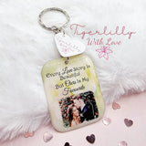 every love story is beautiful personalised photo keyring, verse keyring, keepsake