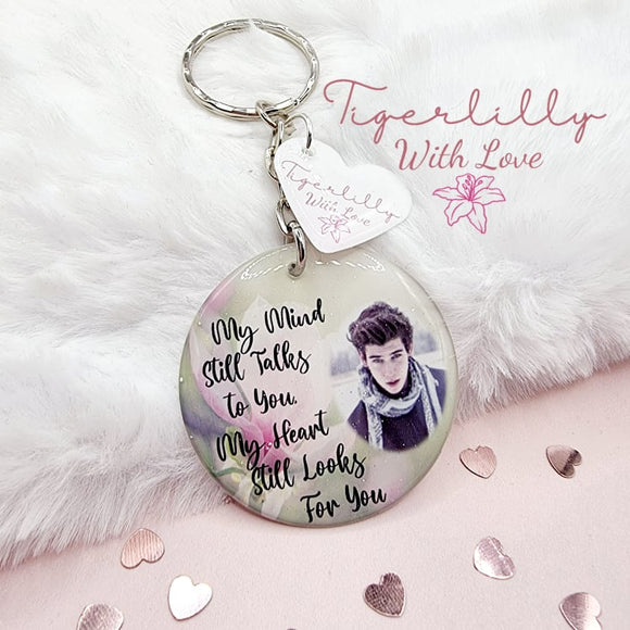 my mind still talks to you personalised photo keyring, verse keyring, keepsake