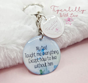 my dad taught me everything keyring, verse keyring, keepsake