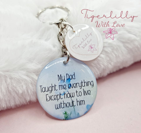 my dad taught me everything keyring, verse keyring, keepsake