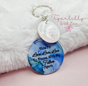 dance with father keyring, verse keyring, keepsake