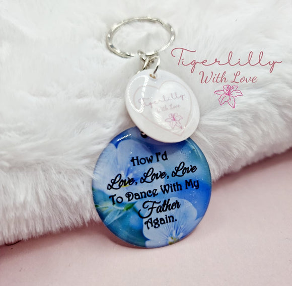 dance with father keyring, verse keyring, keepsake