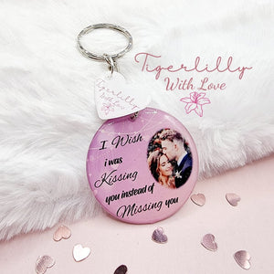 i wish i was kissing you personalised photo keyring, verse keyring, keepsake